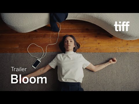 BLOOM Trailer |
