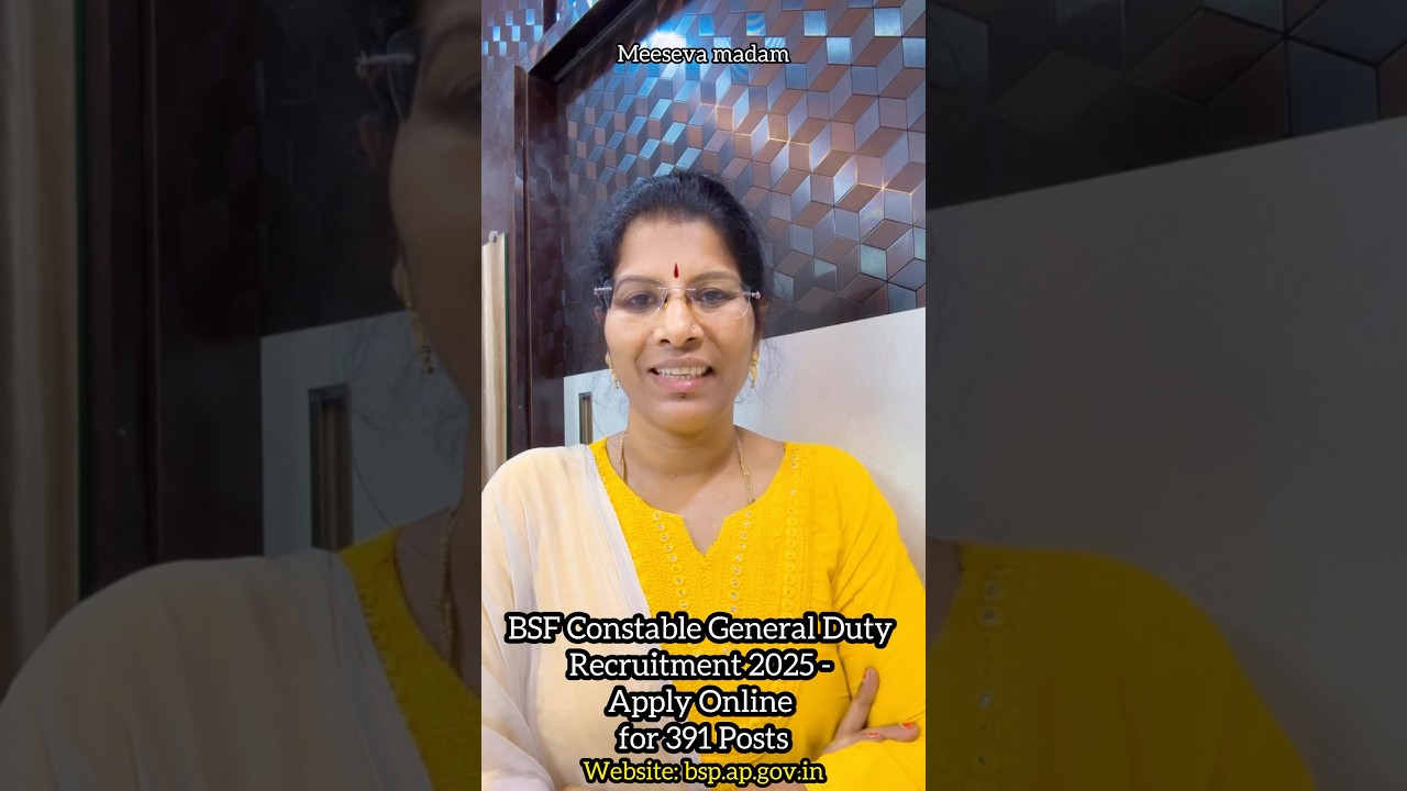 BSF Constable General Duty Recruitment 2025 - Apply Online for 391 Posts