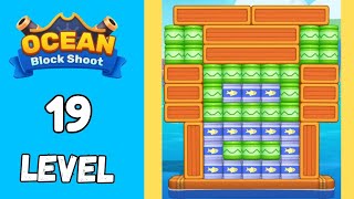 Ocean Block shoot Level 19 Walkthrough Solution
