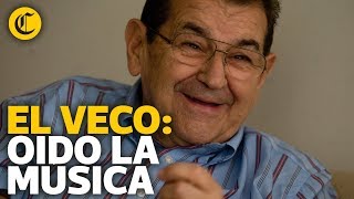 El Veco: Oido la Música