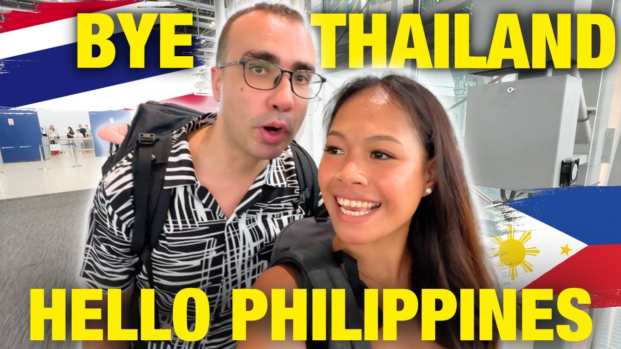 We are Leaving Thailand! Moving Back to the Philippines | Philippines ...