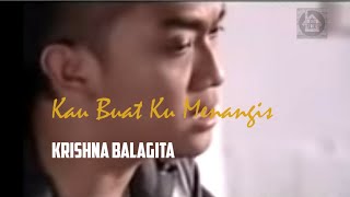 Kau Buat Ku Menangis - Krishna Balagita | New Spectrum (Video Lirik Cover by Rumah Lirik)