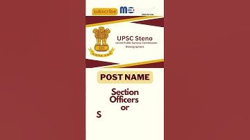 UPSC Stenographers Exam | Salary |  Union Public Service Commission