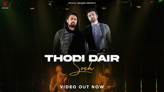 Crystal Records | Thodi Dair | Soch The Band