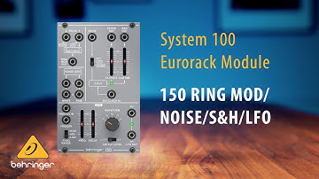 Behringer System 100 – 150 RING MOD NOISE S&H LFO Eurorack Module