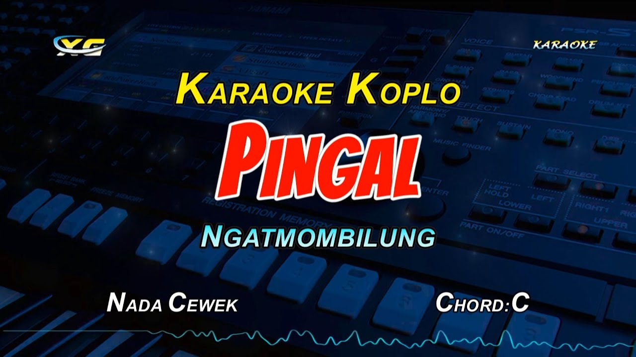 Pingal Karaoke Koplo - Ngatmombilung  (Guyonwaton Version) NADA CEWEK