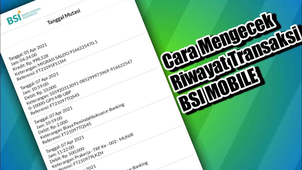 Cara Mengecek Riwayat Transaksi / Mutasi Rekening lewat aplikasi | BSI