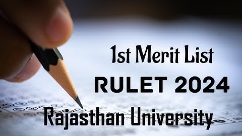 RULET 1st Merit List, Rajasthan University