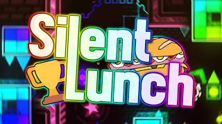 Silent Lunch by DreamTide and More 100% (Extreme Demon, First Victor)