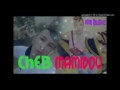 Cheb mamidou ha no no 2017