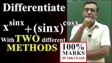 Differentiate x^sinx+(sinx)^cosx,Imortant Questions  Class 12 Maths CBSE 2019