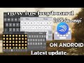 New latest update ios keyboard for android 2025 (no copyright) (requested by my subscriber)