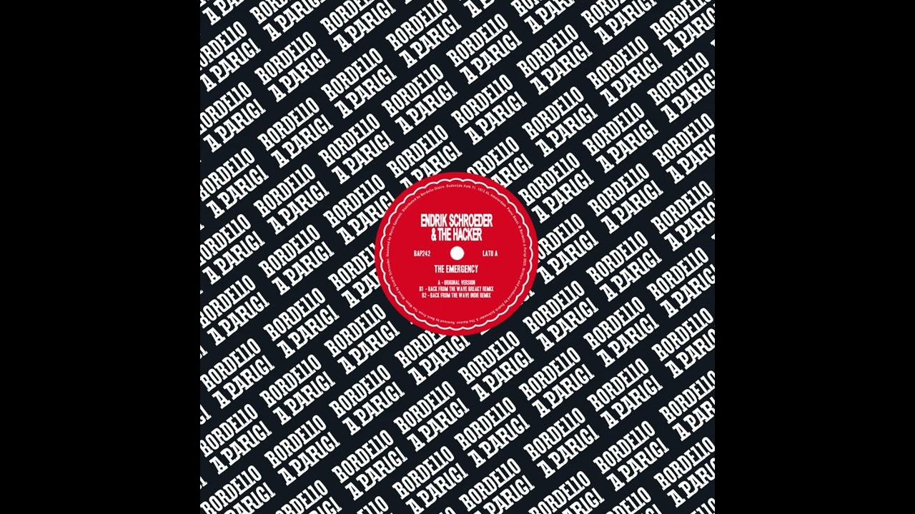 Endrik Schroeder & The Hacker - The Emergency (Back From The Wave Indie Remix)
