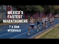 Mexico's Fastest Marathoners - 7x2km