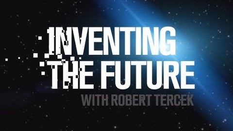 Inventing The Future with Robert Tercek