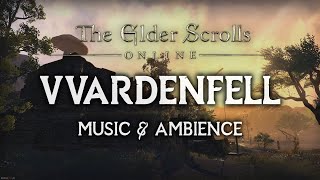 Vvardenfell | The Elder Scrolls Online Music & Ambience (3 Hours)