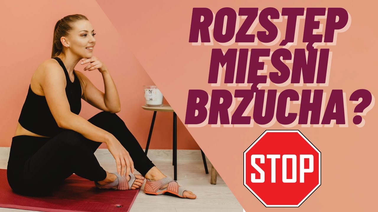 SILNY CORE- trening naprawczy na ROZSTĘP MIĘŚNI BRZUCHA | Paula Piotrzkowska