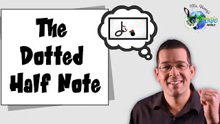 Music Theory for Beginners: The Dotted Half Note