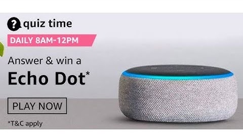 Amazon Daily Quiz Answer Today | Amazon Daily Quiz | Chance To Win Echo Dot | 28 January 2021
