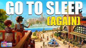 Fall asleep while I play Town To City (Again!) | FULL GAME