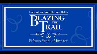15 Year Anniversary Gala - UNT Dallas