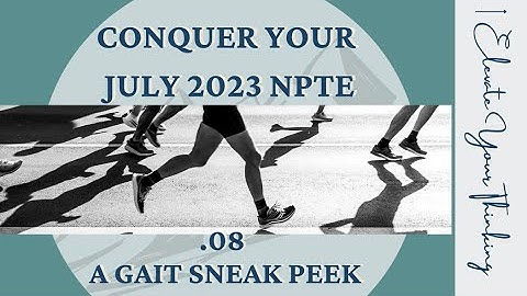 .08 A GAIT SNEAK PEEK