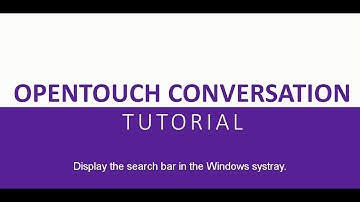 OpenTouch Conversation 2.2 Tutorial – Configure the search bar