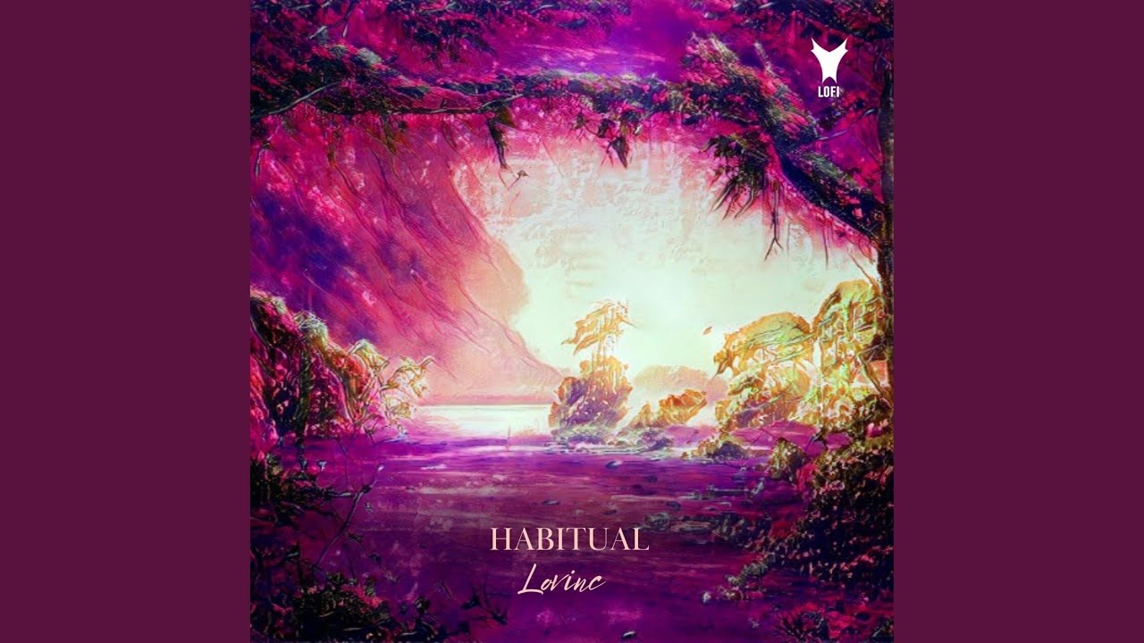 Watch Habitual on YouTube Watch Habitual on YouTube