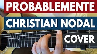 Probablemente - Christian Nodal (Cover by Billy Durán)