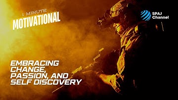 Embracing Change, Passion, and Self Discovery