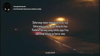 Jovi Herlandi,Zamorano,Kadoxx,Hady_-_Kenapa Harus Sa (Video Lirik)