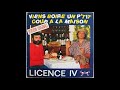 Capture de la vidéo Licence Iv - Viens Boire Un P'tit Coup A La Maison (Extended)