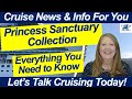 Cruise news the new princess sanctuary collection suites everything you need to know