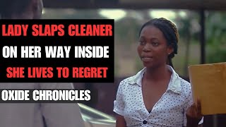 Rude lady slaps poor cleaner on her way for an interview she instantly lives to regret her actions