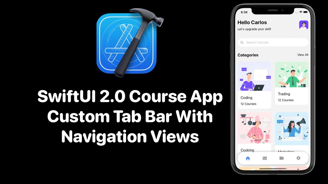 SwiftUI 2.0 Course App - SwiftUI 2.0 Custom Tab Bar With Navigation Views - Xcode 12 - SwiftUI 2.0