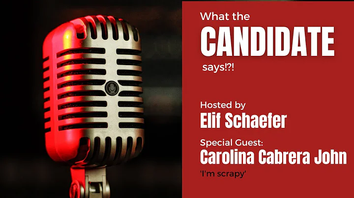 What the candidate says - Carolina Cabrera John