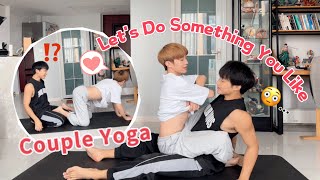 Tell Boyfriend：“Let's Do Something You Like…😳” Lovely Couple Yoga🥰 Cute Gay Couple