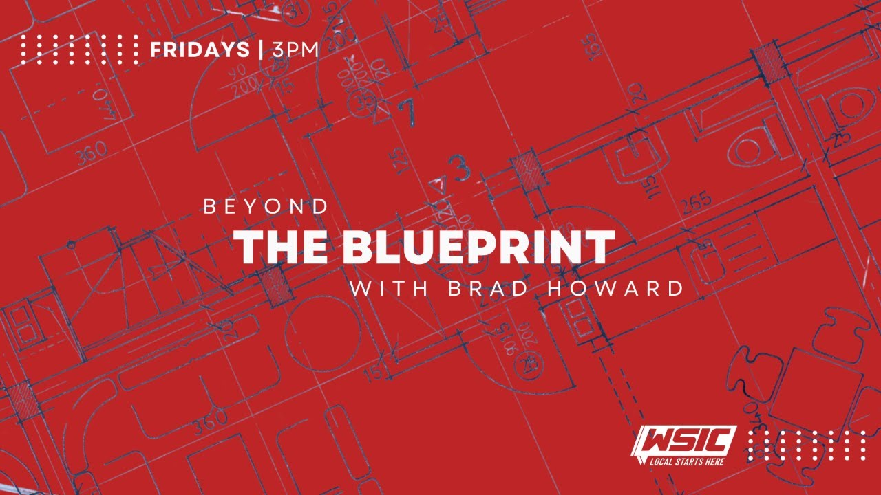 Beyond The Blueprint | Hosted by Brad Howard | 01.16.25
