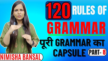 120 RULES OF GRAMMAR | NIMISHA MAM | RULES OF GRAMMAR | ENGLISH GRAMMAR | 14 JUNE 2021 | PART  8