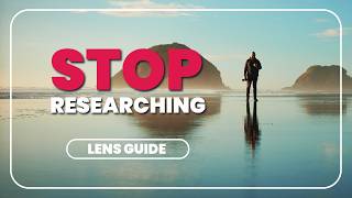 How to Find the Perfect Lens (Without Watching a Single Review)