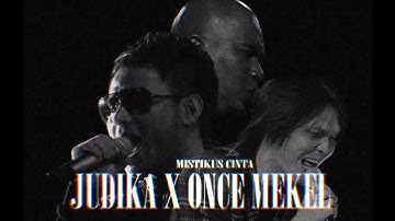 DEWA 19 - MISTIKUS CINTA JUDIKA X ONCE MEKEL (Fan Edit)