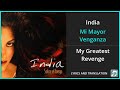 India - Mi Mayor Venganza Lyrics English Translation - Spanish and English Dual Lyrics  - Subtitles