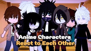 Anime characters React to Each Other - Isaac Fooster | GCRV | Angels of Death