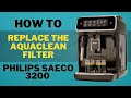 Philips 3200 2200 1200 Automatic Espresso Machine - Activating the AquaClean  filter 