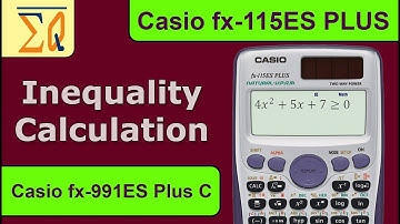 Quadratic and Cubic inequality using Casio FX-991ES Plus C