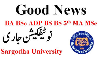 Good News For Sargodha University All Students Official Notification BA BSc ADP MA MSc BCOM UOS