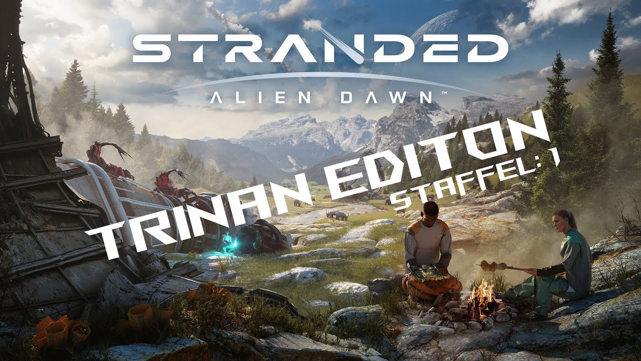 Stranded Alien Dawn St:1 Ep:1 Das Tutorial