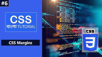 CSS Tutorial In Bangla [#6] CSS Margins