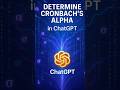 Compute Cronbach’s Alpha in ChatGPT in seconds #Shorts