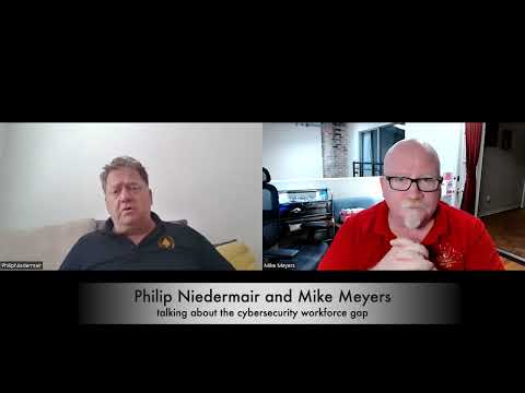 Mike Meyers and Philip Niedermair talking about the cybersecurity workforce gap